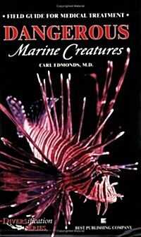 Dangerous Marine Creatures (Paperback)