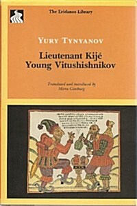 Lieutenant Kije Young Vitushishnikov (Hardcover)