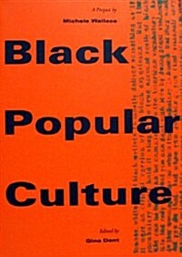 Black Popular Culture (Paperback)