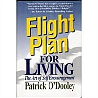 Flight Plan for Living (Hardcover)