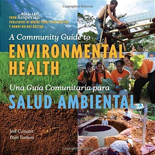 A Community Guide to Environmental Health (CD-ROM, 1st)