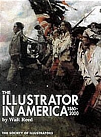 The Illustrator in America: 1860-2000 (Hardcover, 3rd)