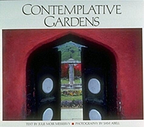 Contemplative Gardens (Hardcover)