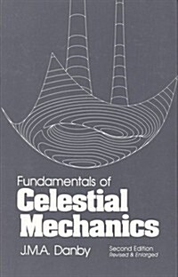 [중고] Fundamentals of Celestial Mechanics (Hardcover, 2nd, Revised, Subsequent)