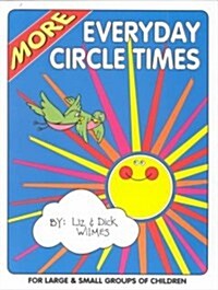 More Everyday Circle Times (Paperback)