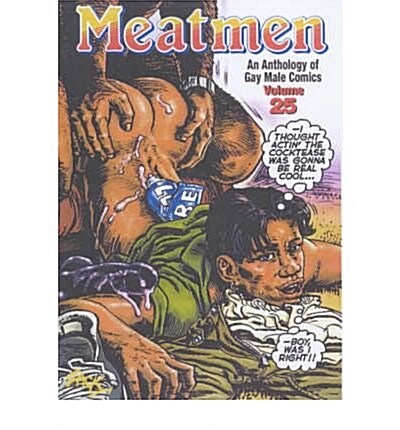 Meatmen: An Anthology of Gay Male Comics (Volume 25) (Paperback)