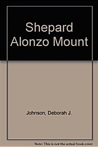 Shepard Alonzo Mount (Paperback)