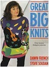 Great Big Knits: Over Twenty Designer Patterns (Hardcover, First Edition)