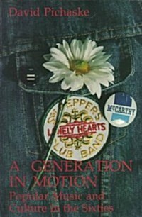 A Generation in Motion (Paperback)