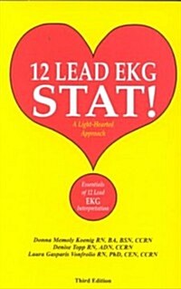 12 Lead Ekg Stat! (Paperback, 3RD)