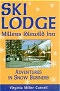 Ski Lodge (Paperback)