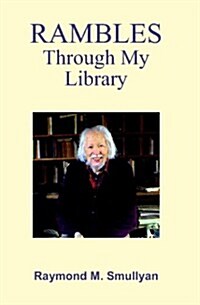 Rambles Through My Library (Paperback)