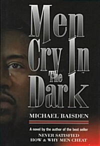 Men Cry in the Dark (Hardcover)