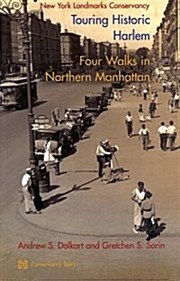 Touring Historic Harlem (Paperback)