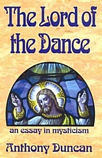 The Lord of the Dance (Paperback)