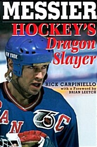 Messier: Hockeys Dragon Slayer (Paperback)
