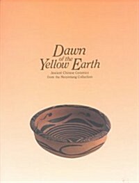 Dawn of the Yellow Earth (Paperback)