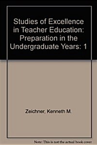 Studies of Excellence in Teacher Education (Hardcover)