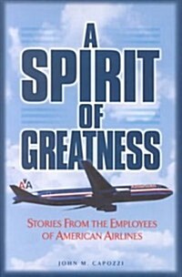 A Spirit of Greatness (Hardcover)