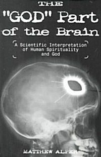 The God Part of the Brain (Paperback)