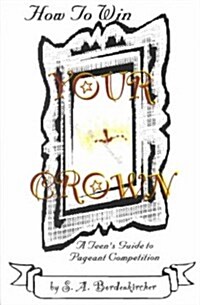How to Win Your Crown (Paperback)