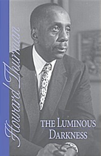 The Luminous Darkness (Paperback)