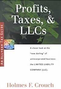 Profits, Taxes, & Llcs (Paperback)