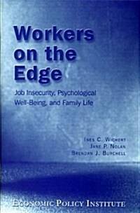 Workers on the Edge (Paperback)