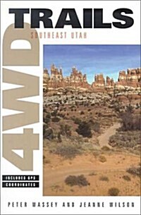 4WD Trails: Southeast Utah (Paperback, 1st)
