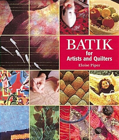 [중고] Batik: For Artists and Quilters (Hardcover)
