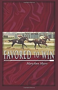 Favored to Win (Paperback)