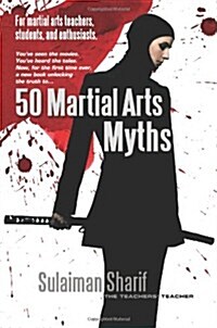 50 Martial Arts Myths (Paperback)
