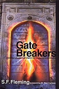 Gate Breakers (Paperback)