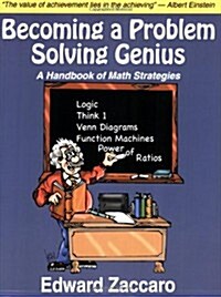 Becoming a Problem Solving Genius: A Handbook of Math Strategies (Paperback)