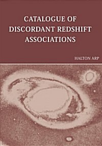 Catalogue of Discordant Redshift Associations (Paperback)