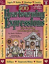 Another 500 Heartwarming Expressions (Paperback, Revised)