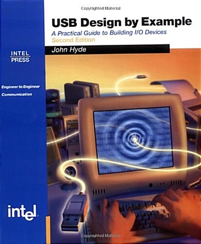 USB Design by Example (Paperback, CD-ROM, 2nd)