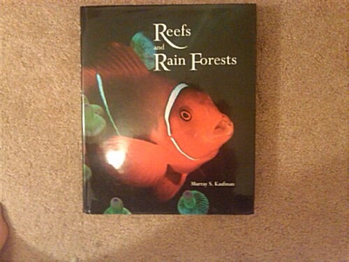 Reefs and Rain Forests (Hardcover)