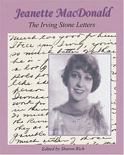Jeanette MacDonald: The Irving Stone Letters (Paperback)