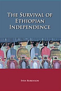 The Survival of Ethiopian Independence (Paperback)