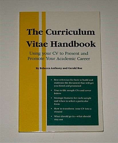 The Curriculum Vitae Handbook: Using Your Cv to Present and Promote Your Academic Career (Paperback)