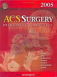 ACS Surgery: Principles & Practice (Hardcover, Revised)