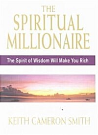 The Spiritual Millionaire (Hardcover)