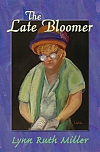 The Late Bloomer (Paperback, First Edition)