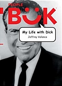 My Life With Dick (Paperback)