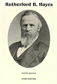 Rutherford B. Hayes (Hardcover)