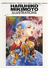 Haruhiko Mikimoto Illustrations (Paperback, 1St Edition)