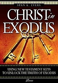 Christ in Exodus (Paperback)