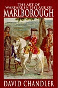 The Art of Warfare in the Age of Marlborough (Hardcover, 2nd)