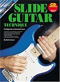 Progressive Slide Guitar Techniques (Paperback, Compact Disc)